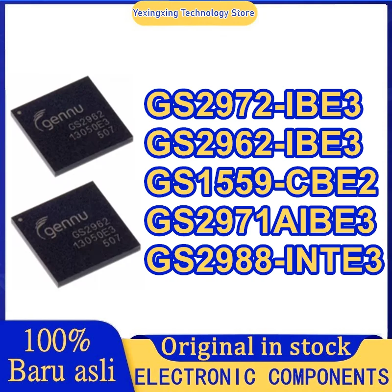 

GS2972-IBE3 GS2962-IBE3 GS1559-CBE2 GS2971AIBE3 GS2988-INTE3 BGA IC чип 100% новый оригинальный в наличии