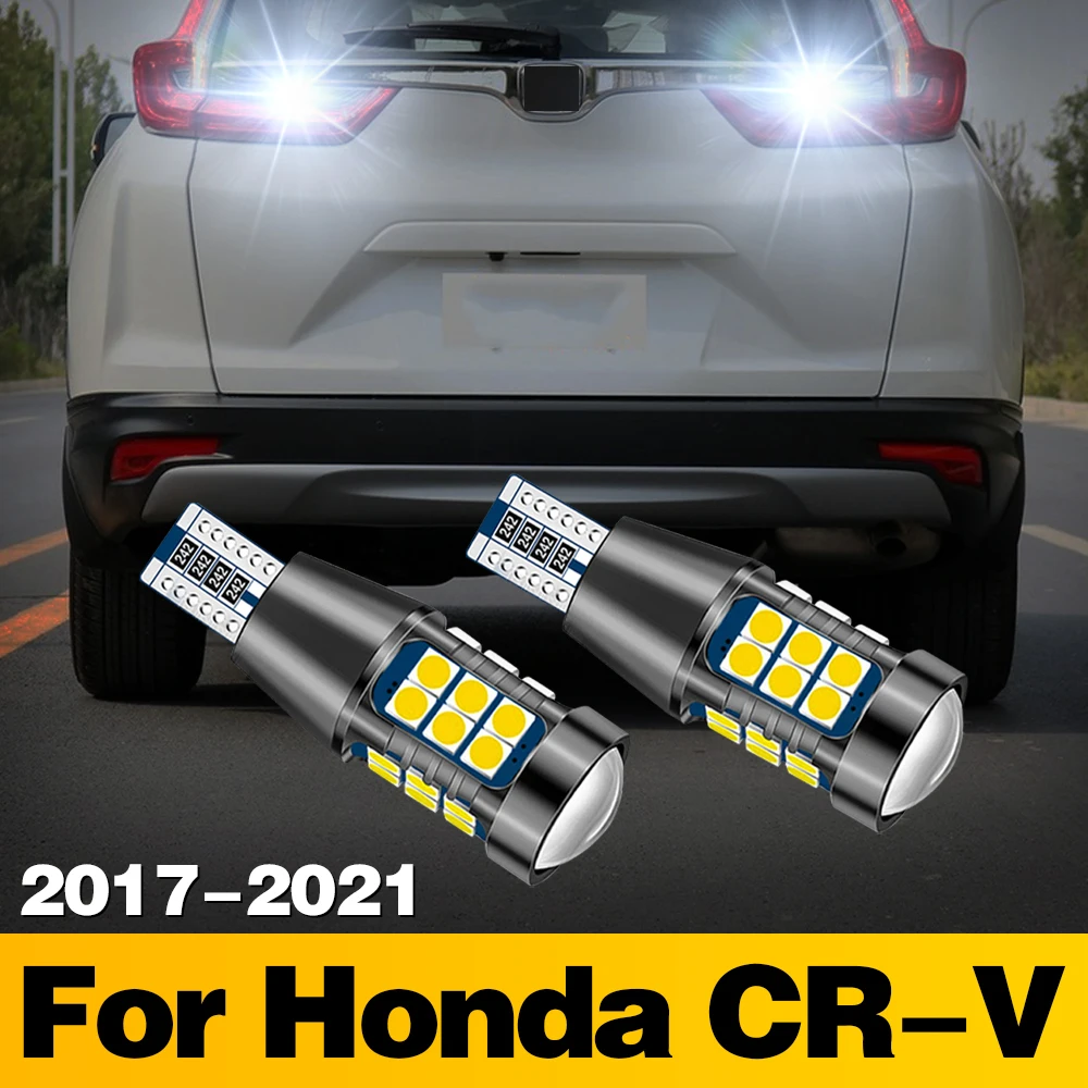

2Pcs T15 Signal-Lamp LED Bulb Car Reverse Light Tail Lamp Accessories For Honda CR-V 2017 2018 2019 2020 2021