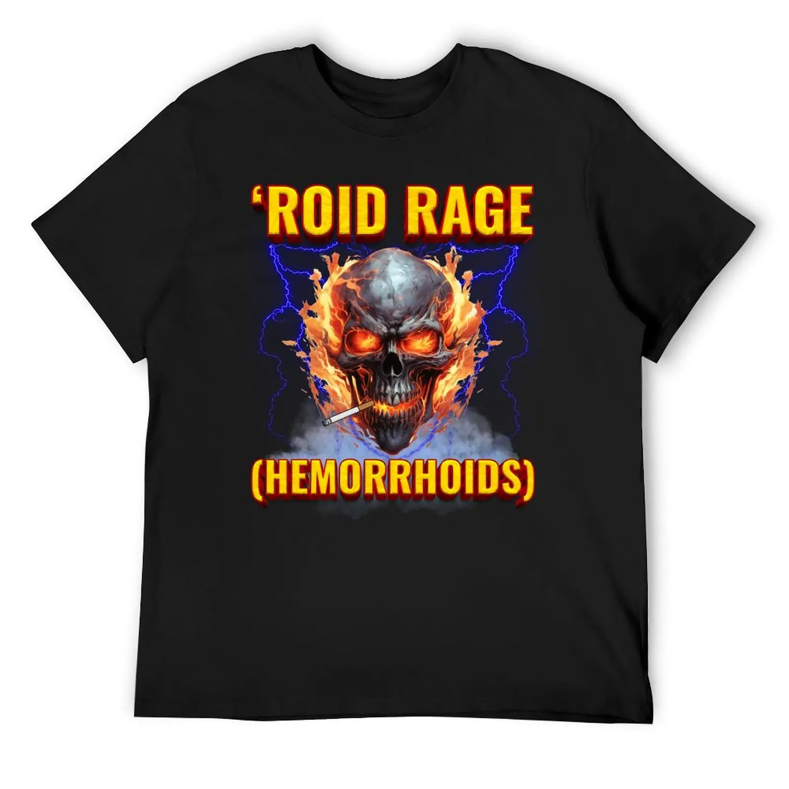 

Roid Rage (Hemorrhoids) T-Shirt cotton graphic tees T-shirts man valentines clothes mens white t shirts