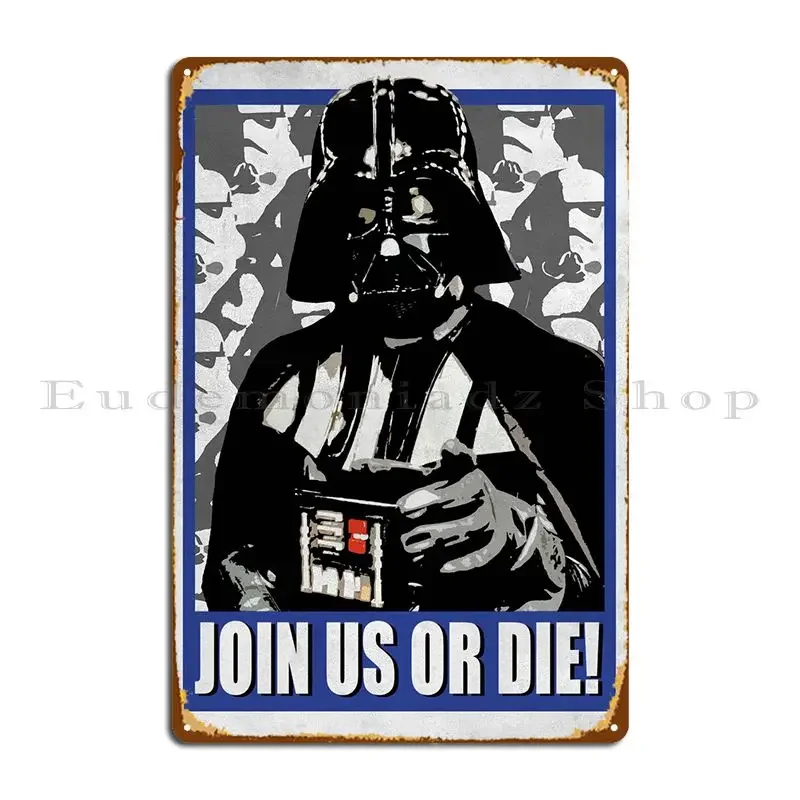 Join Us Or Die Metal Plaque Poster Party Printing Vintage Print Create Tin Sign Poster