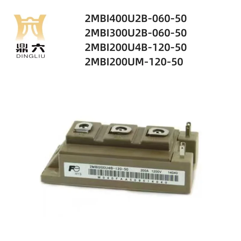 2MBI400U2B-060-50 2MBI300U2B-060-50 2MBI200U4B-120-50 2MBI200UM-120-50 module