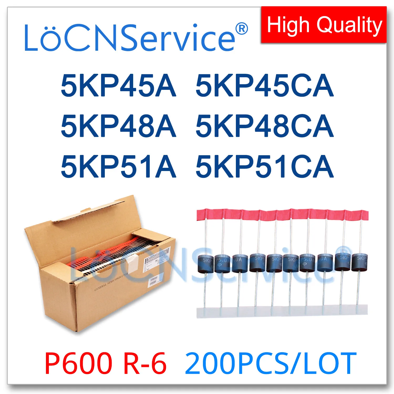 

LoCNService 200PCS 5KP45 5KP45A 5KP45CA 5KP48 5KP48A 5KP48CA 5KP51 5KP51A 5KP51CA P600 R-6 TVS Diode High quality 5KP