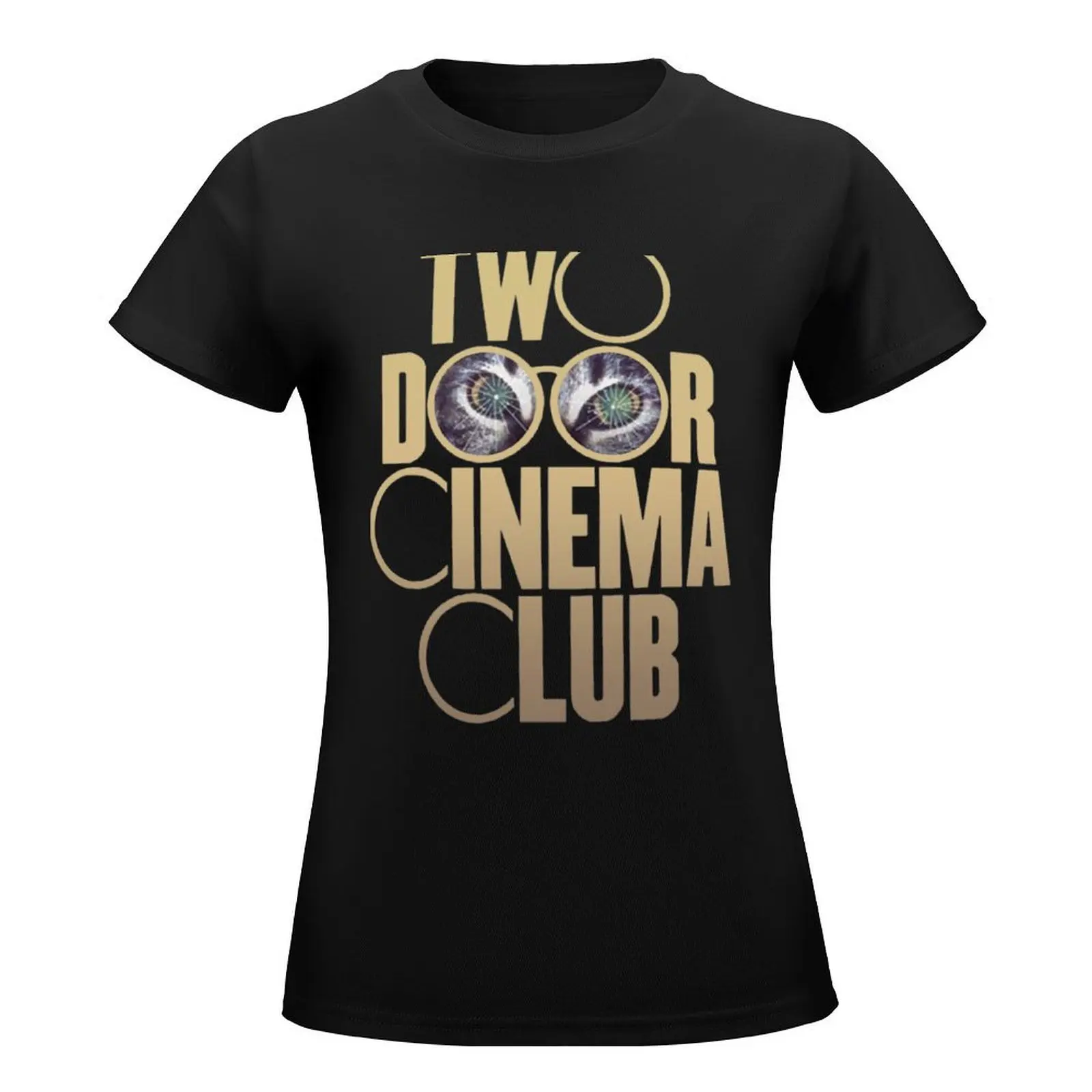 Two Door Cinema Club T-Shirt customizeds sublime T-shirt Women