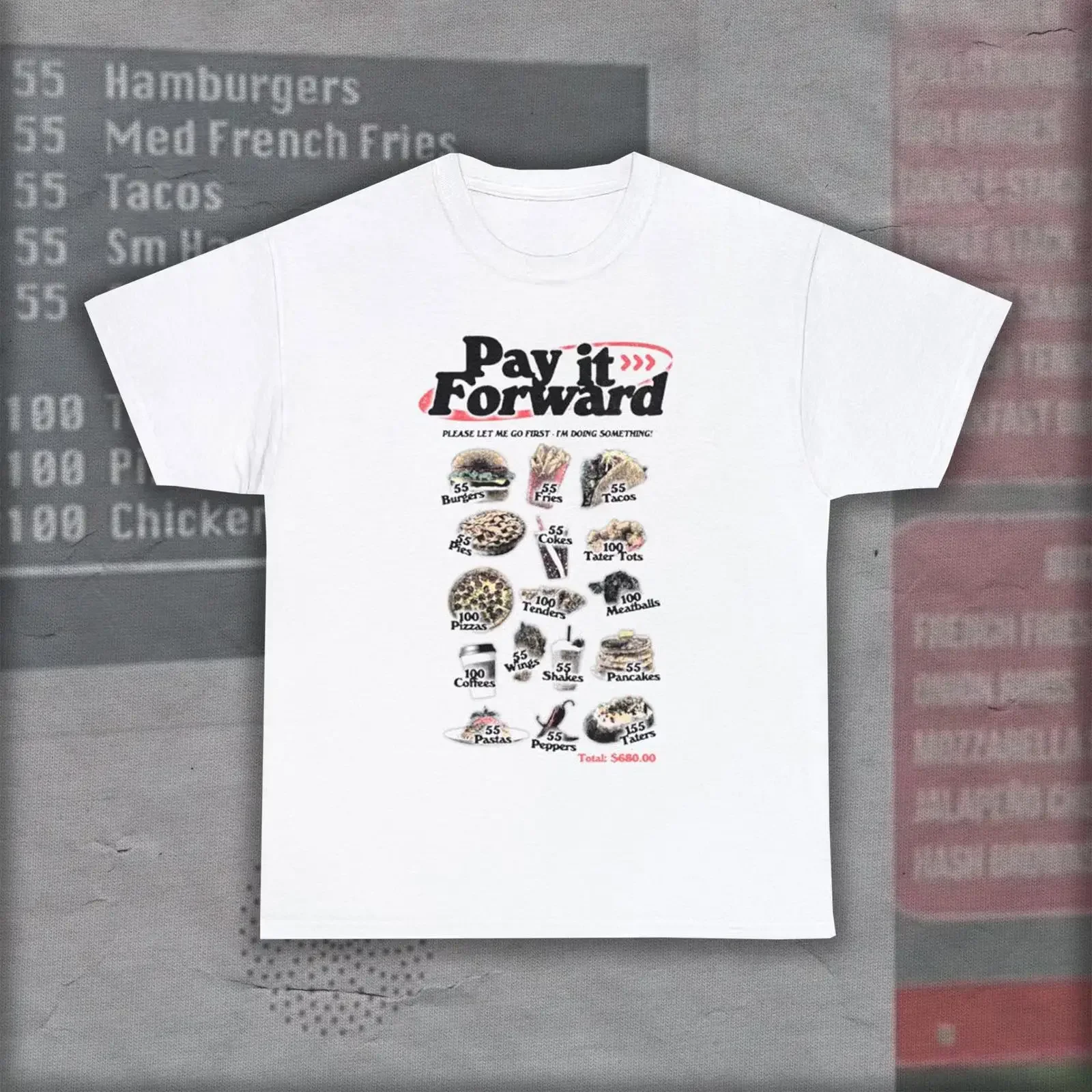 Pay it Forward 55 Burgers T Shirt vintage Washed graphic streetwear fashion Unisex Comfortable Versatile Stylish Slightly
