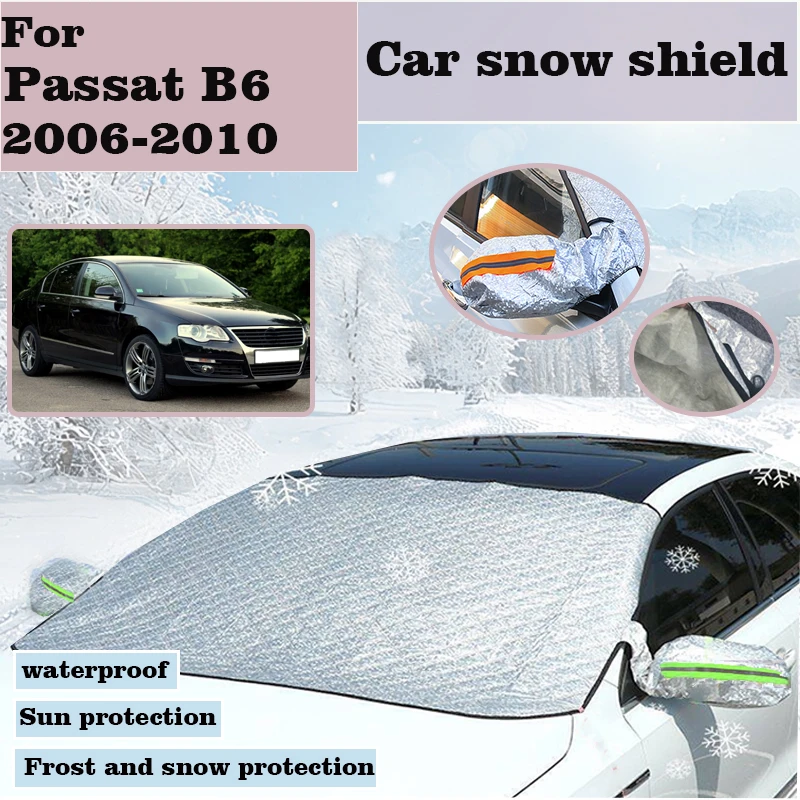 

Car Snow Cover For Volkswagen VW Passat B6 2006-2010 Sun Shade Sun Visor Windshield Snow Shield Window Sunshades Car Accessories