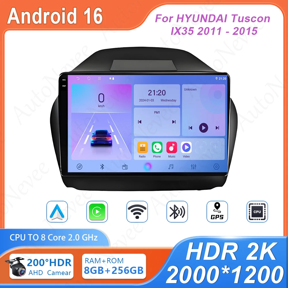 

Android Car Radio For HYUNDAI Tuscon IX35 2011 - 2015 Head Unit Multimedia Player GPS Navigation 4G Wifi BT High-performance Cam