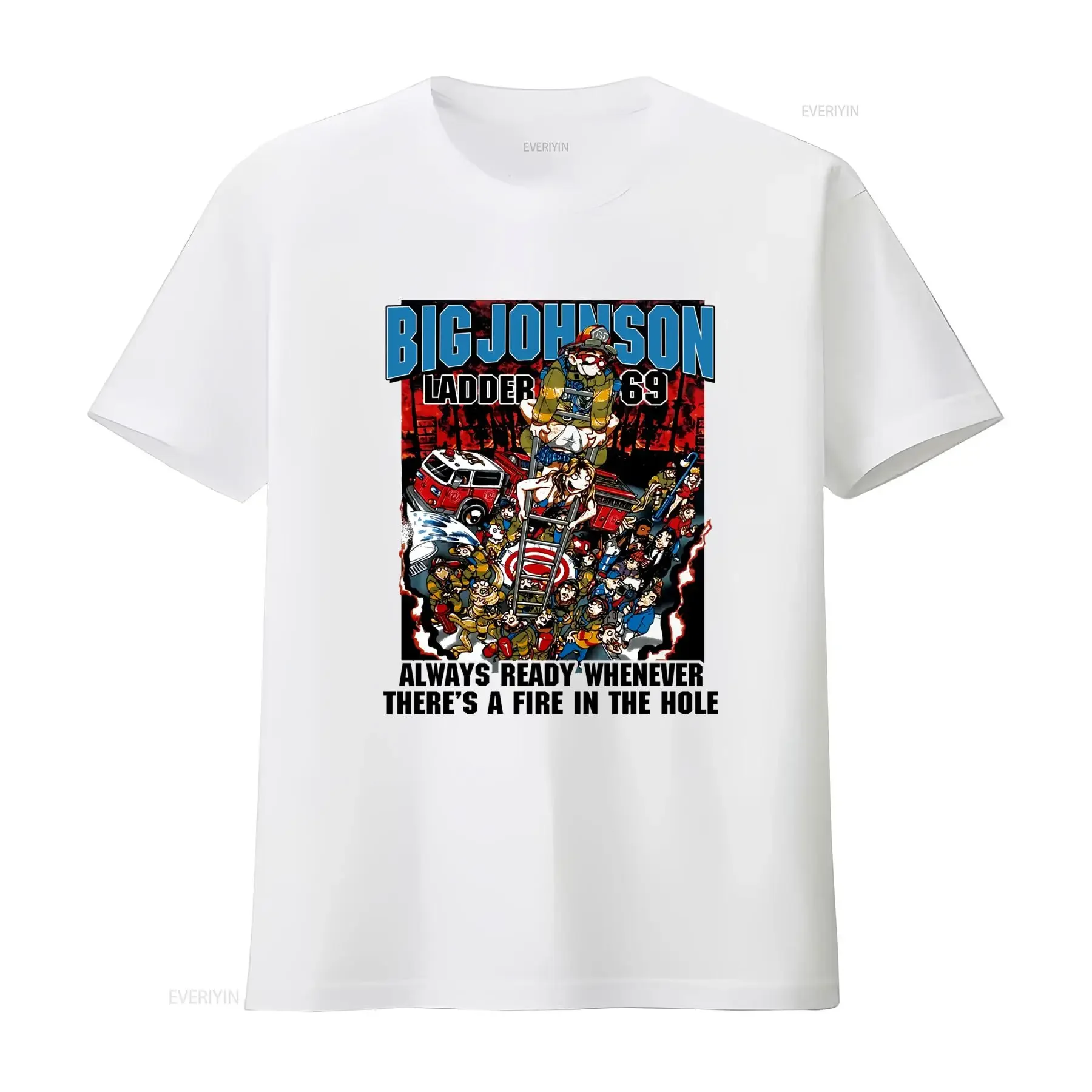 Big Johnson Bj Firefighter Ladder 69 Always Ready Whenever T shirt for Cool Print vintage Washed graphic Soft homme Unisex