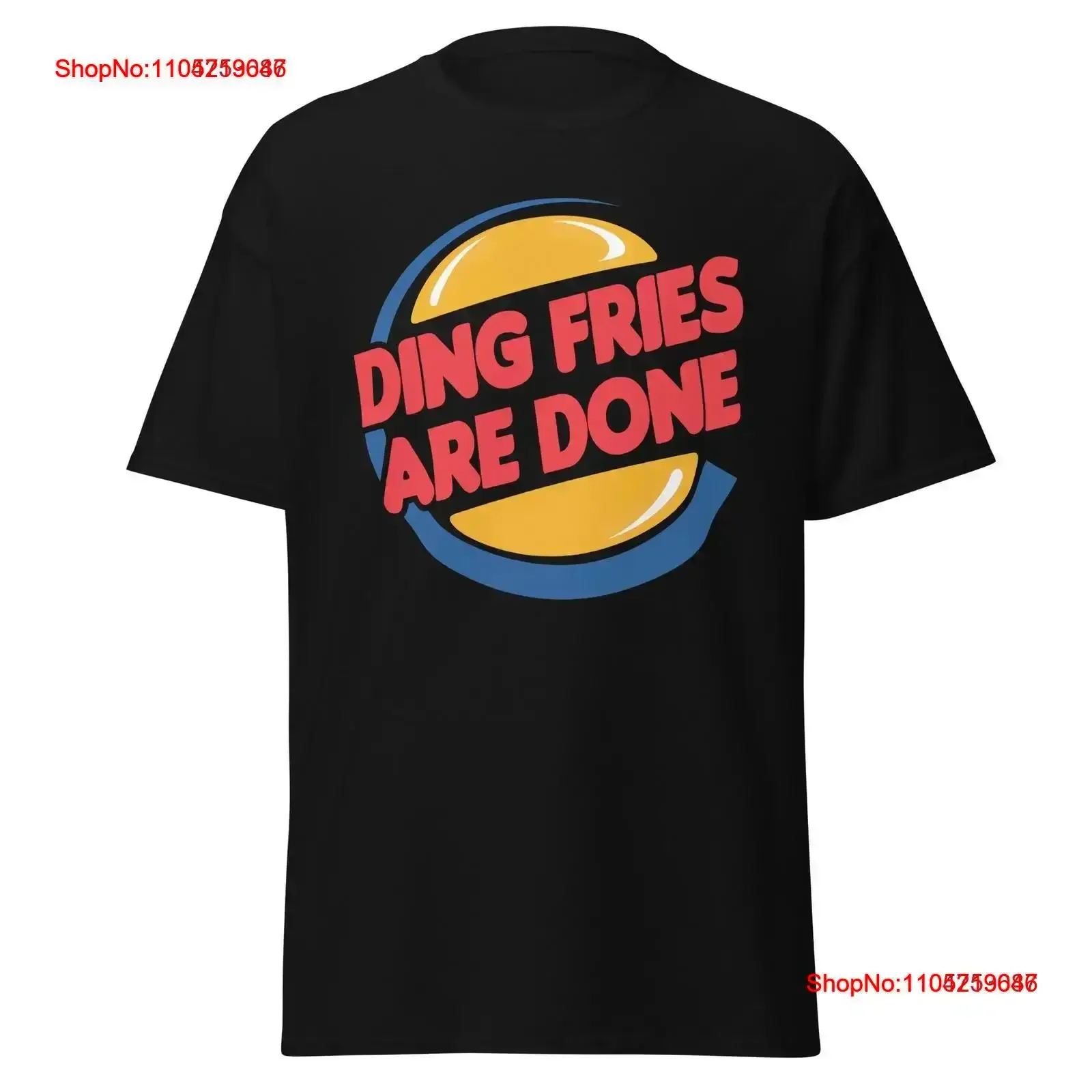 Men's Ding Fries are Done Burger King Parody T Shirt Memes Funny Mcd vintage Washed Comfortable Stretched Slightly Stylish