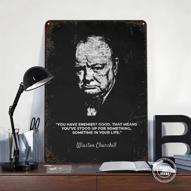 Winston Churchill Enemies Quote Tinplate Poster Custom Wall Art Vintage Metal Signs Retro Tin Plaque for Decoration Room House