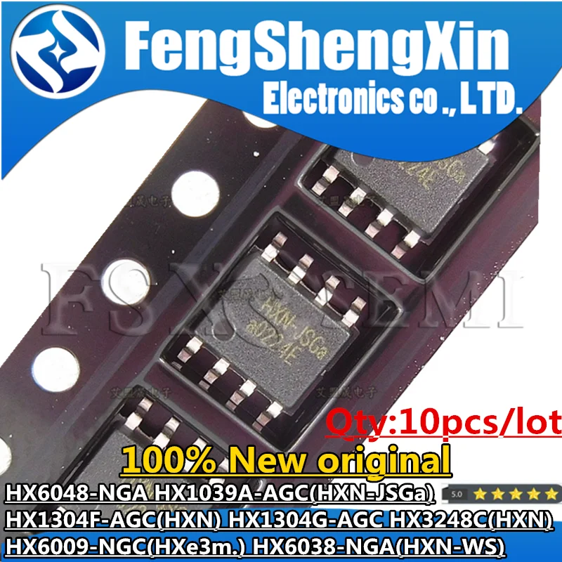 

10pcs HX6048 HX1304G HX6048-NGA HX1039A-AGC HXN-JSGa HX1304F-AGC HXN HX1304G-AGC HX3248C HX6009-NGC HXe3m HX6038-NGA HXN-WS SOP