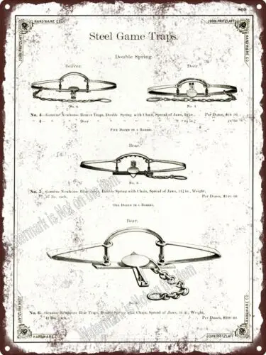 1890 Newhouse #6 #5 #4 Grizzly Bear Leg Hold Beaver Trap Metal Sign 9x12