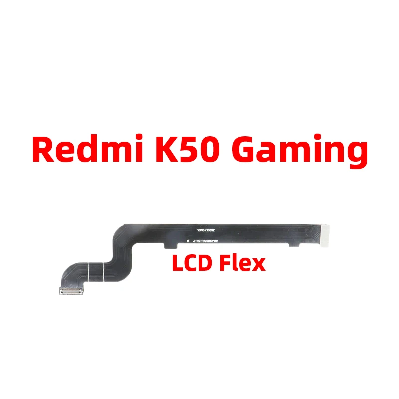 For Xiaomi redmi K50 gaming Main Board LCD Motherboard Mainboard Connector LCD Flex Cable Replacement