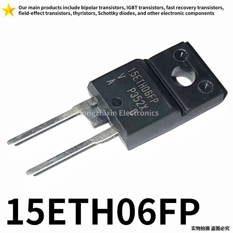 10PCS Original 15ETH06FP TO-220F-2 Fast Recovery Diode Inverter Air Withering Special Tube