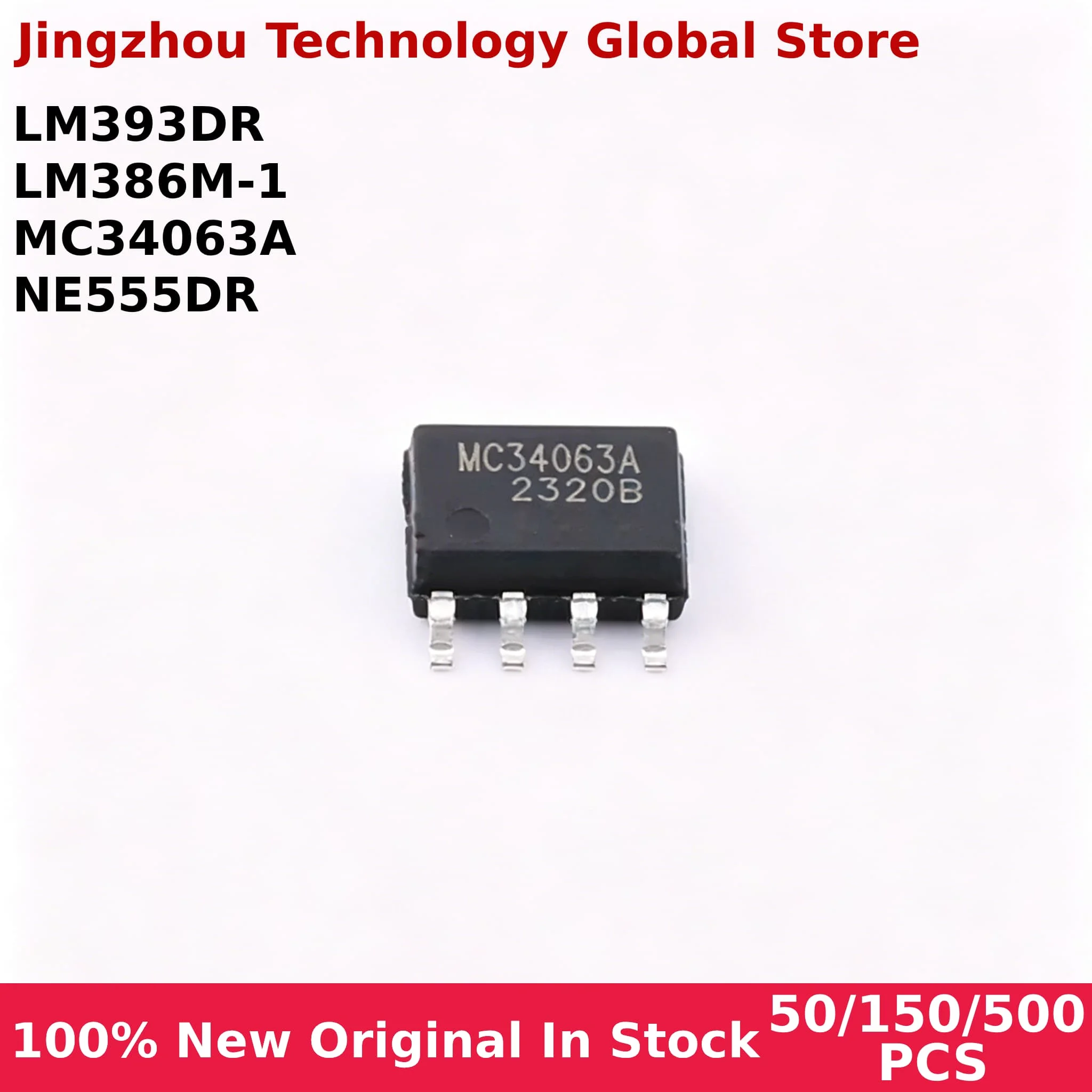 New Original 5/50/150PCS LM393DR LM393 NE555DR NE555 LM386M-1 MC34063A SOP8 In stock Wholesale