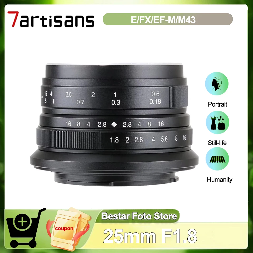 

7artisans APS-C 25mm F1.8 Large Aperture Prime Lens for Portrait Still-life Photography for Sony A6000 Fuji X-T1 Canon M5