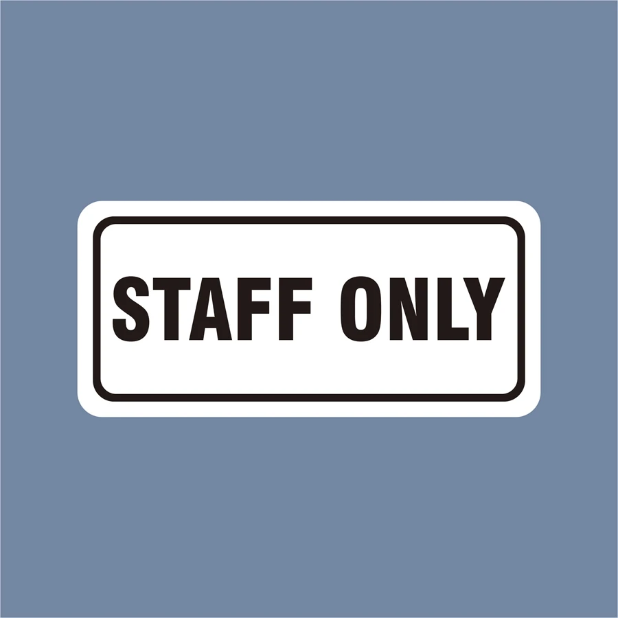 Staff Only Store Signage Office Store Sign 'Staff Only' Acrylic Material for Business And Professional Use