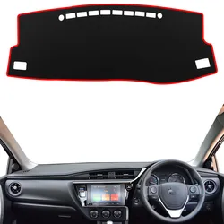 For Toyota Corolla Auris ZRE182 2014-2016 2017 2018 Dashmat Dashboard Cover Mat Pad Sun Visor Protect Carpet Rug Car Accessories