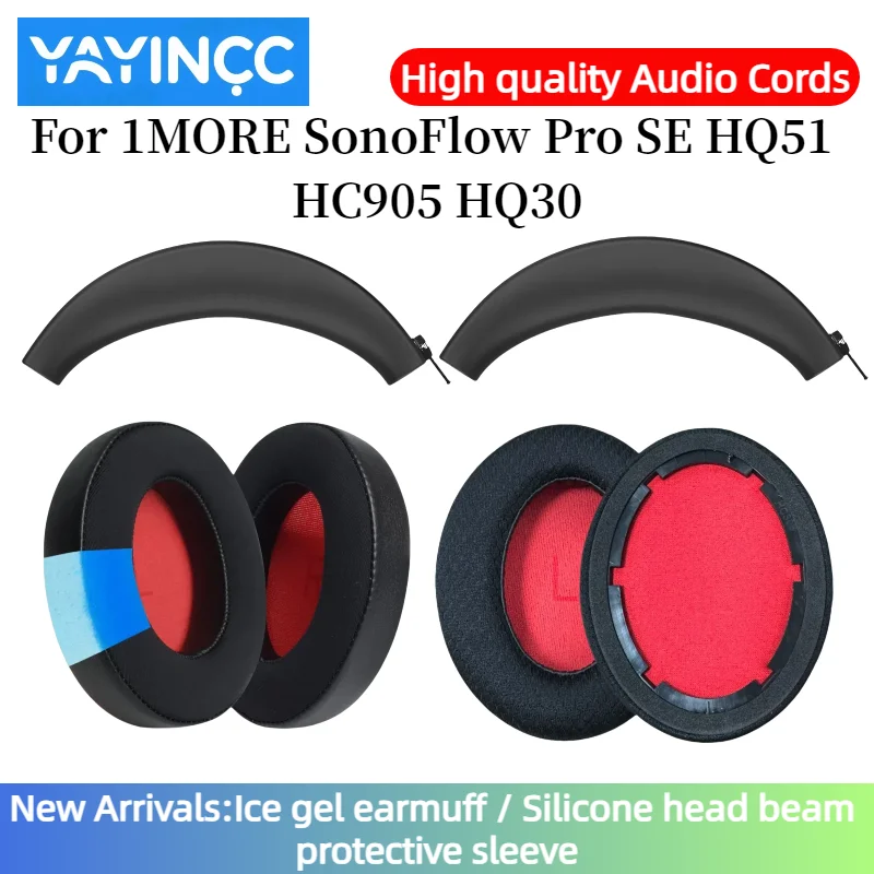 

YAYINCC Replacement Ear Pads + Silicone zipper head beam protective cover for 1MORE SonoFlow Pro SE HQ51 HC905 HQ30 headset