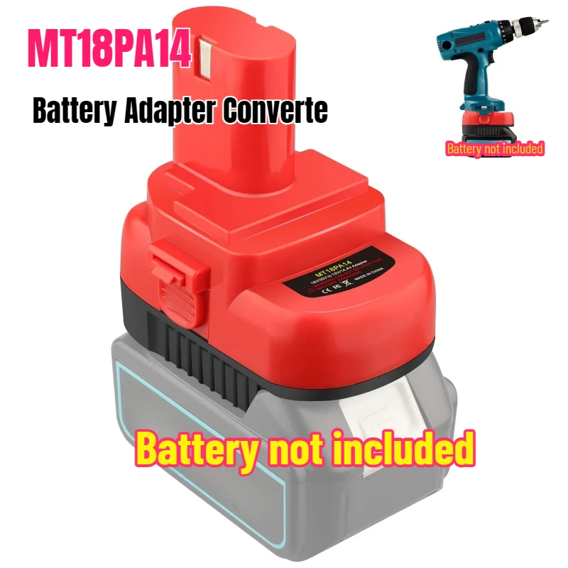

MT18PA14 Battery Adapter Converter for Makita 18V Lithium Batteries for Makita 12V/14.4V Ni-Mh Battery Electric Tools Drills