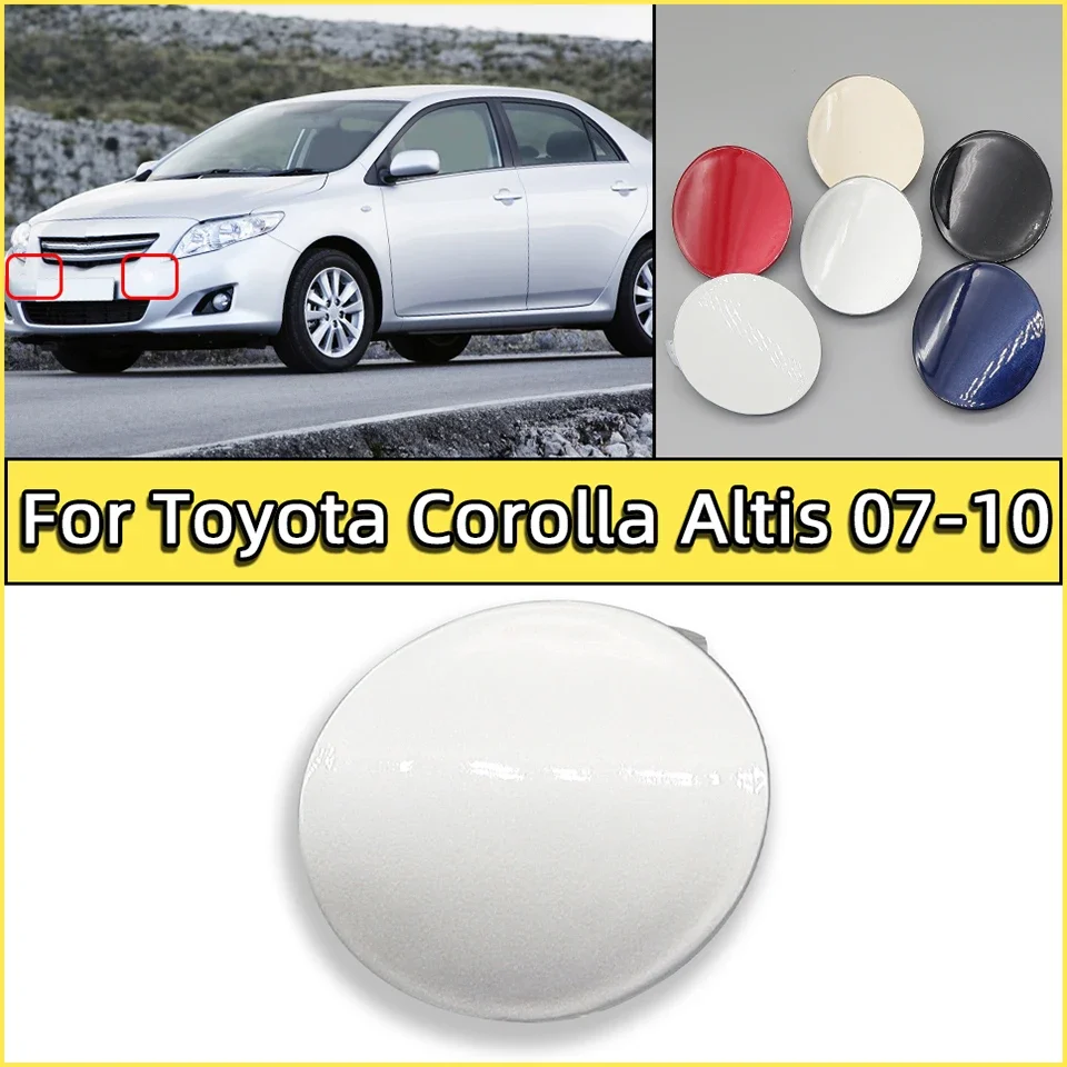 

For Toyota Corolla Altis 2007 2008 2009 2010 Front Bumper Tow Hook Hauling Eye Cap Lid Auto Towing Hook Trailer Cover Garnish