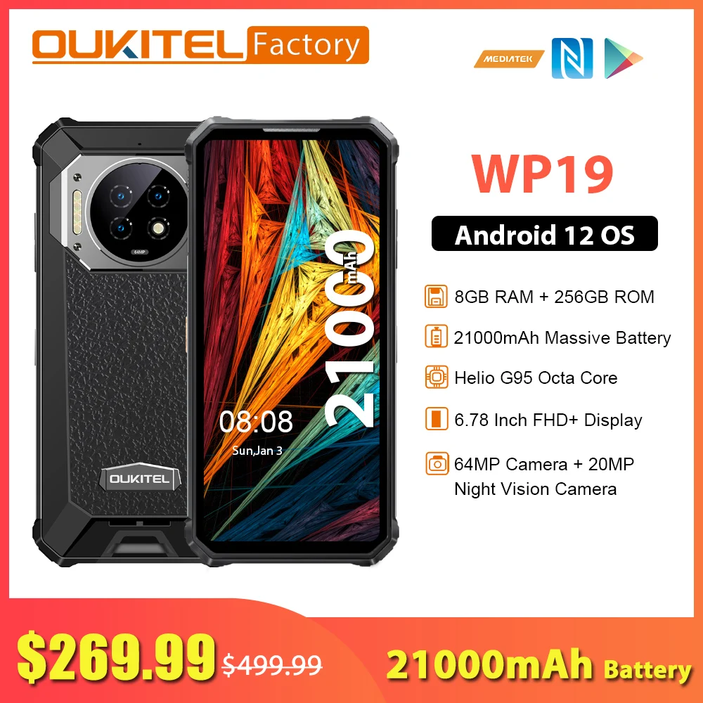 Oukitel WP19 Smartphone 21000 mAh Battery 8GB 256GB Android 12 Mobile Phone 64MP Camera 6.78 Inch FHD+ 90 Hz Rugged Cellphone