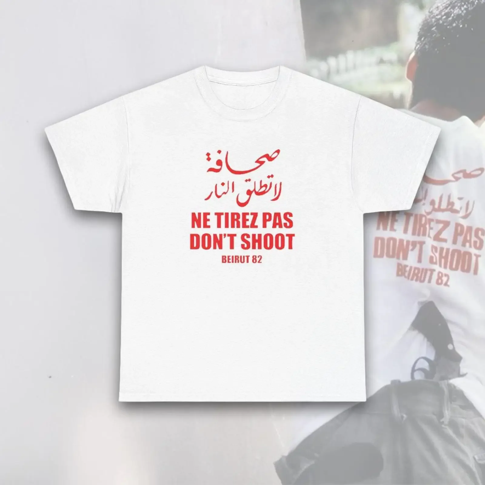Ne Tirez pas don amp 39 t shoot beirut 82 controversy White Shirt vintage Washed homme Breathable fashion Stylish