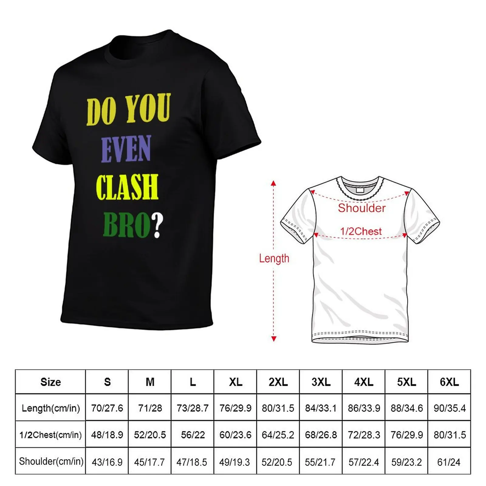Do You Even Clash Bro? Funny Gift T-Shirt Moisture Wicking Athletic T-Shirt
