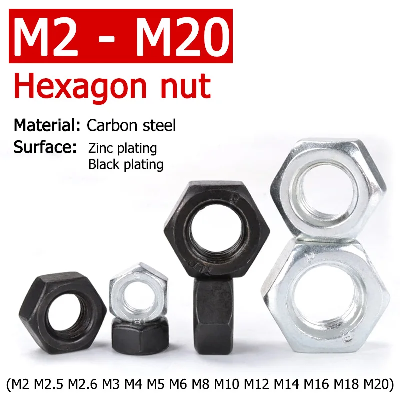 

5-1000pcs Hexagon Hex Nuts M2 M2.5 M2.6 M3 M4 M5 M6 M8 M10 M12 M14 M16 M18 M20 Carbon Steel 8.8-Grade Black/Zinc Plated Hex Nut