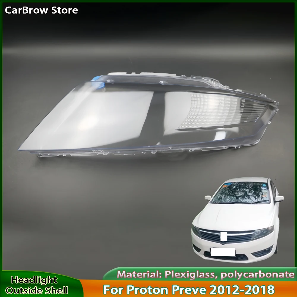 

For Proton Preve 2012-2018 Front Headlight Lens Housing High and Low Beam Light Covers Headlight Assembly Components Shell