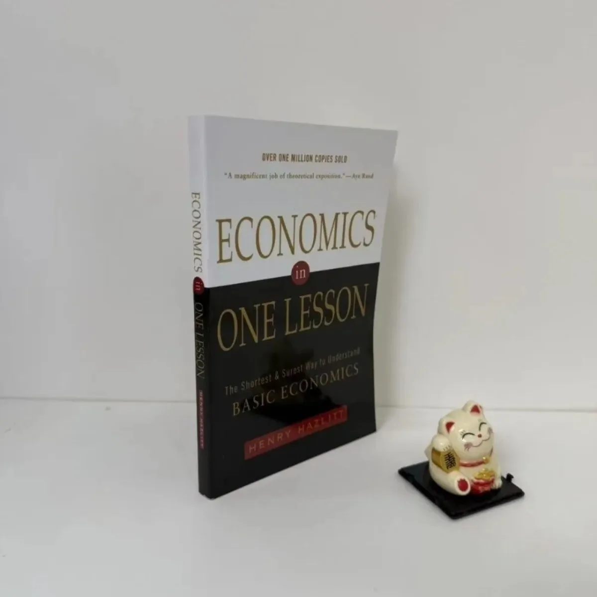 

Economics in One Lesson By Henry Hazlitt Classic Free Markets Guide Policy Fallacies Essential Economic Thinking Book Beneficial