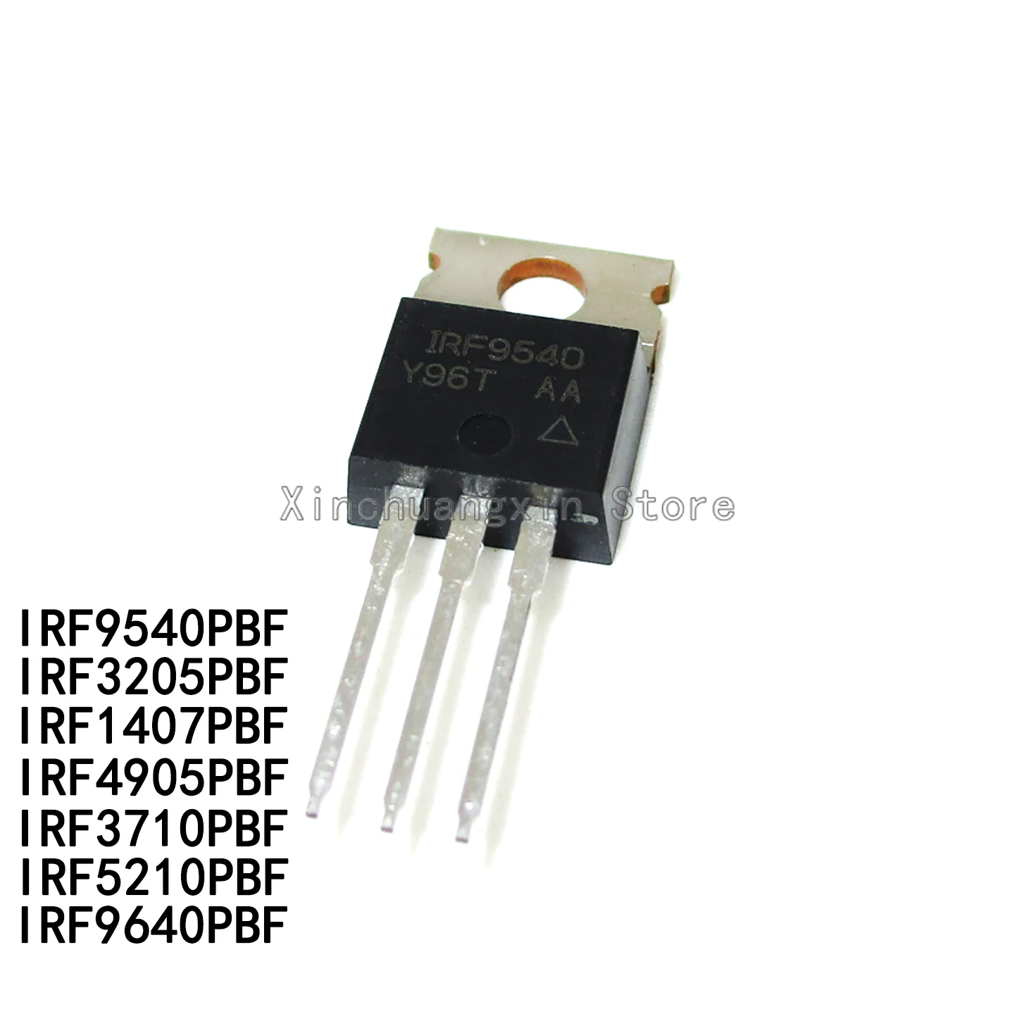 5PCS IRF9540PBF IRF3205 IRF1407 IRF905 IRF3710 IRF5210 IRF9640 TO-220 MOSFET transistors