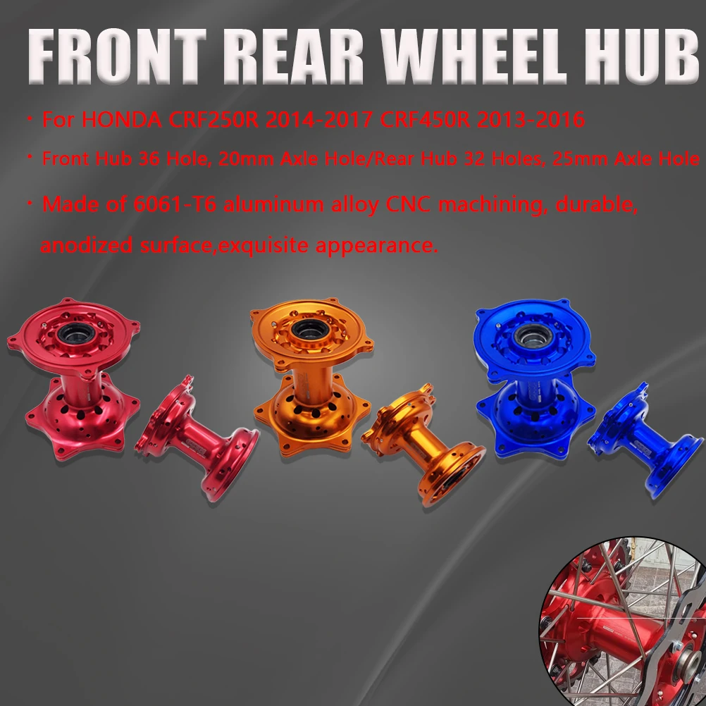 Motorcycle Accessories 36 Holes Front Wheel Hub 32 Holes Rear Wheel Hub For HONDA CRF250R 2014-2017 CRF450R 2013-2016 Motocross