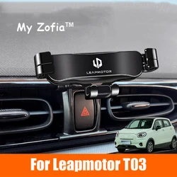 Adjustable Car Phone Mount Holder For Leapmotor T03 2023 2024 2025 Gravity Navigation Bracket Rotatable Support Accessories