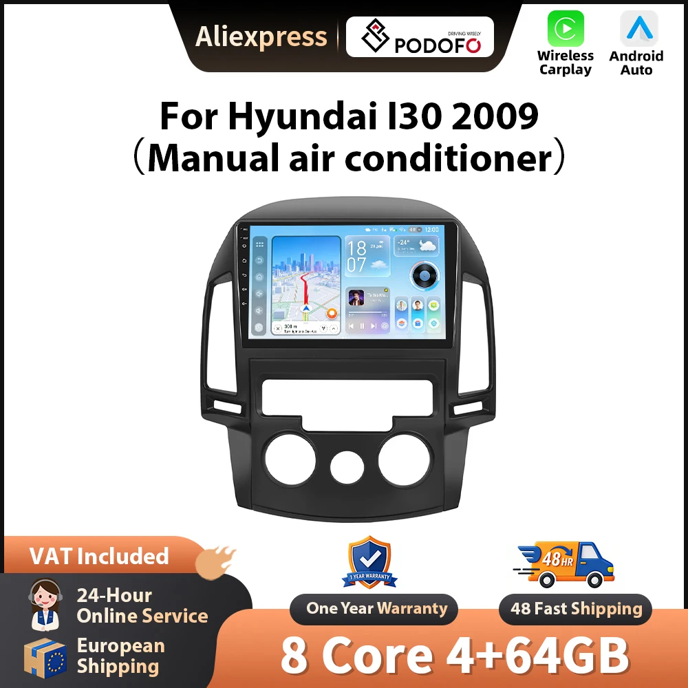 Podofo Autoradio für Hyundai I30 2009, kabelloses CarPlay, Android-Headunit, GPS-Navigation, WLAN, FM/RDS, Car-Player, BT, EQ