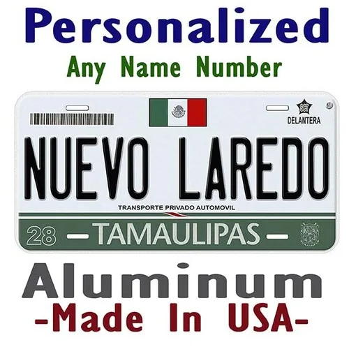 Nuevo Laredo Tamaulipas México Cualquier nombre Novedad personalizada Placa de matrícula de coche de aluminio