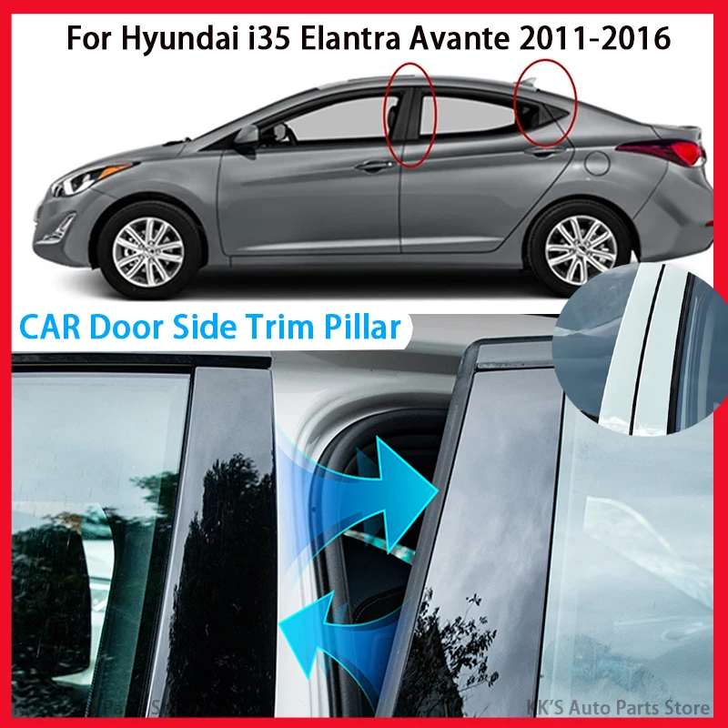 

8Pcs Glossy Black Pillar Posts Door Trim Window Cover Fit For Hyundai i35 Elantra Avante 2011-2016 Accessories Exterior Parts