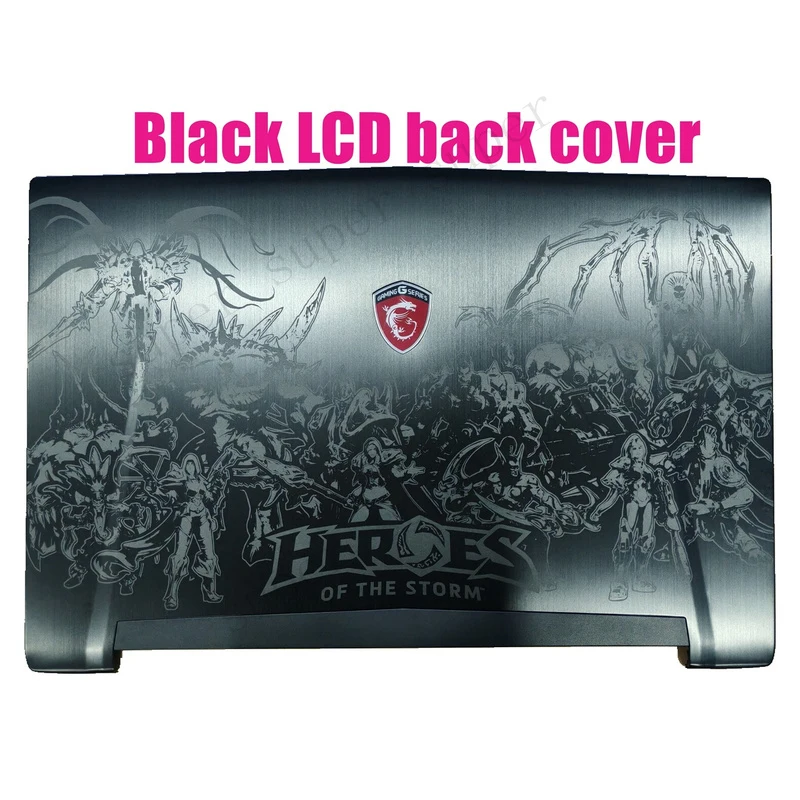 

SSS+ LCD back cover Fits For MSI GT72 2PC/GT72 2QD/GT72 2PE/GT72 2QE(MS-1781)