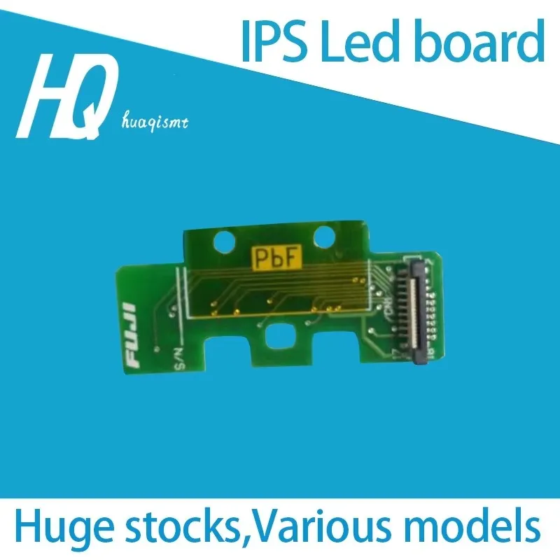 IPS LED 보드, NXT 후지 칩 마운터 XK06460 XK06461 2EGKHA003800 2EGTHA000200 SMT SMD 예비 부품, 픽 앤 플레이스 머신