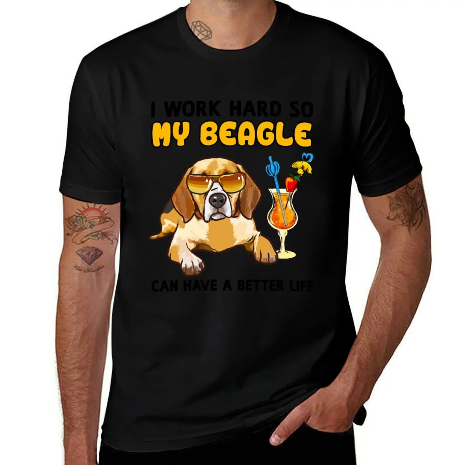 Funny Beagle TShirt Beagle Lover Design I work hard so my Beagle can have a better life T-Shirt t shirt man casual T-Shirt