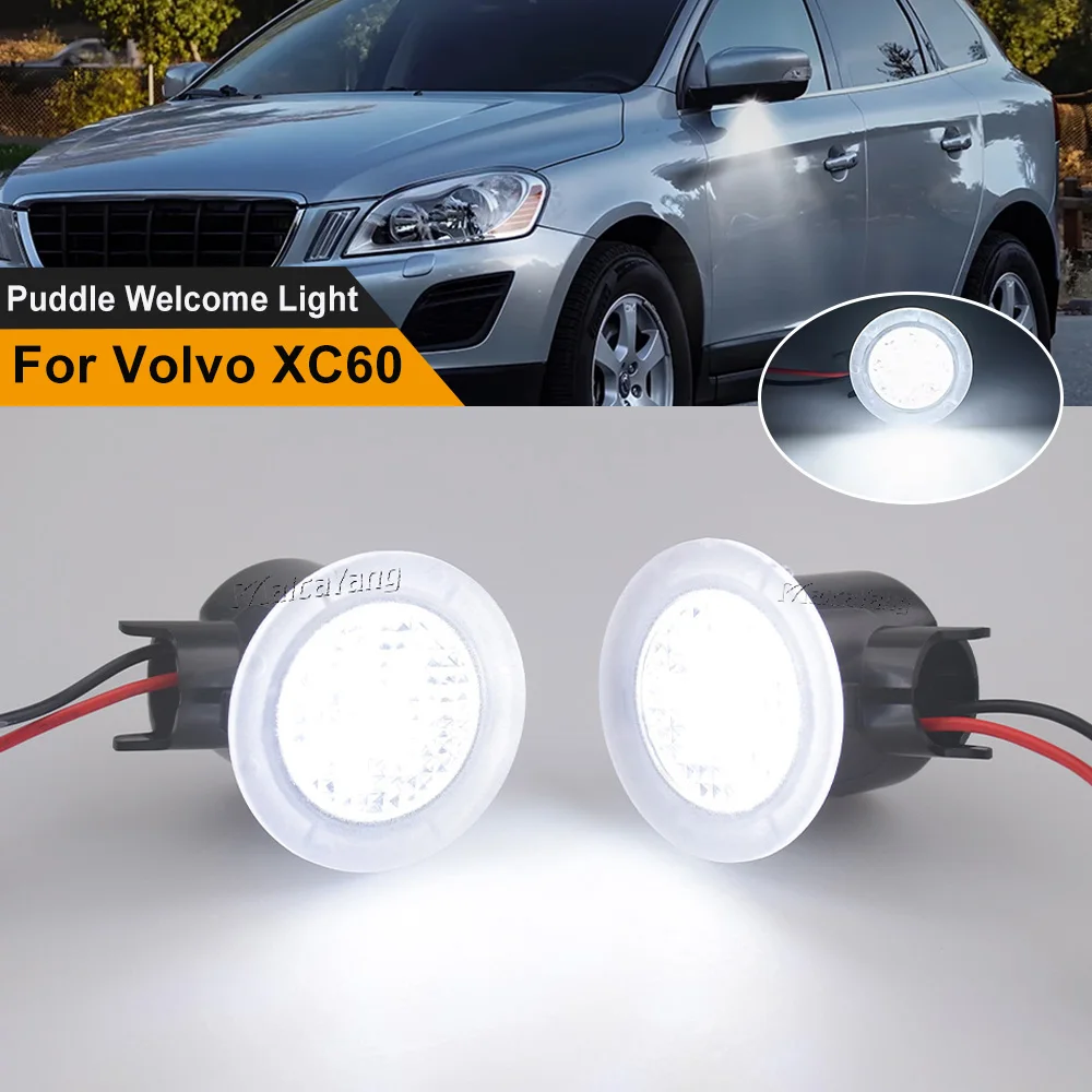 2x 31217287 Lumières de flaque de rétroviseur latéral LED pour 2008-2017 Volvo XC60 Downlight dans miroir périphérique voiture courtoisie lumière de bienvenue
