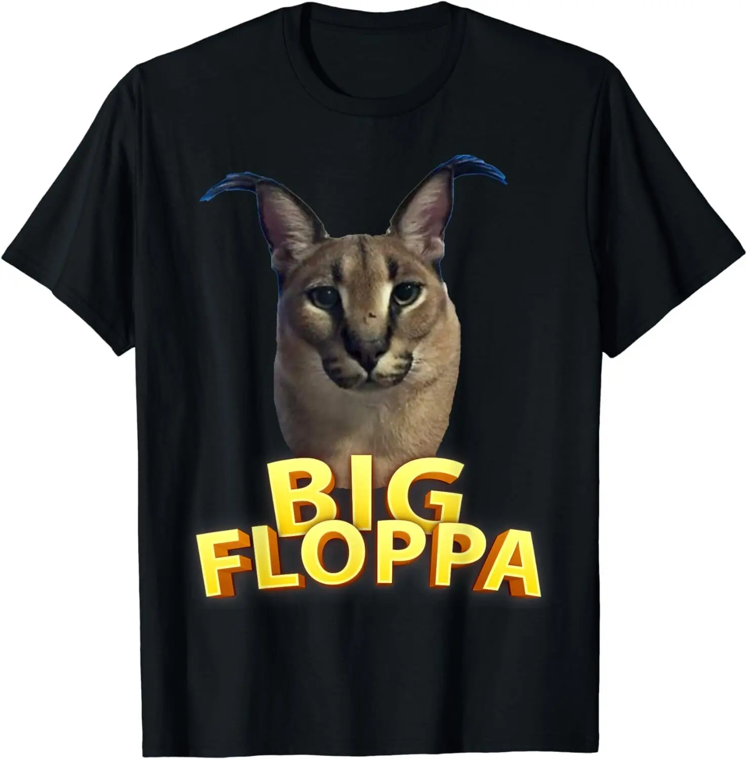 NEW! Big Floppa Meme Cat Caracal Cat Breed Cat Lover Funny T-Shirt - MADE IN USA