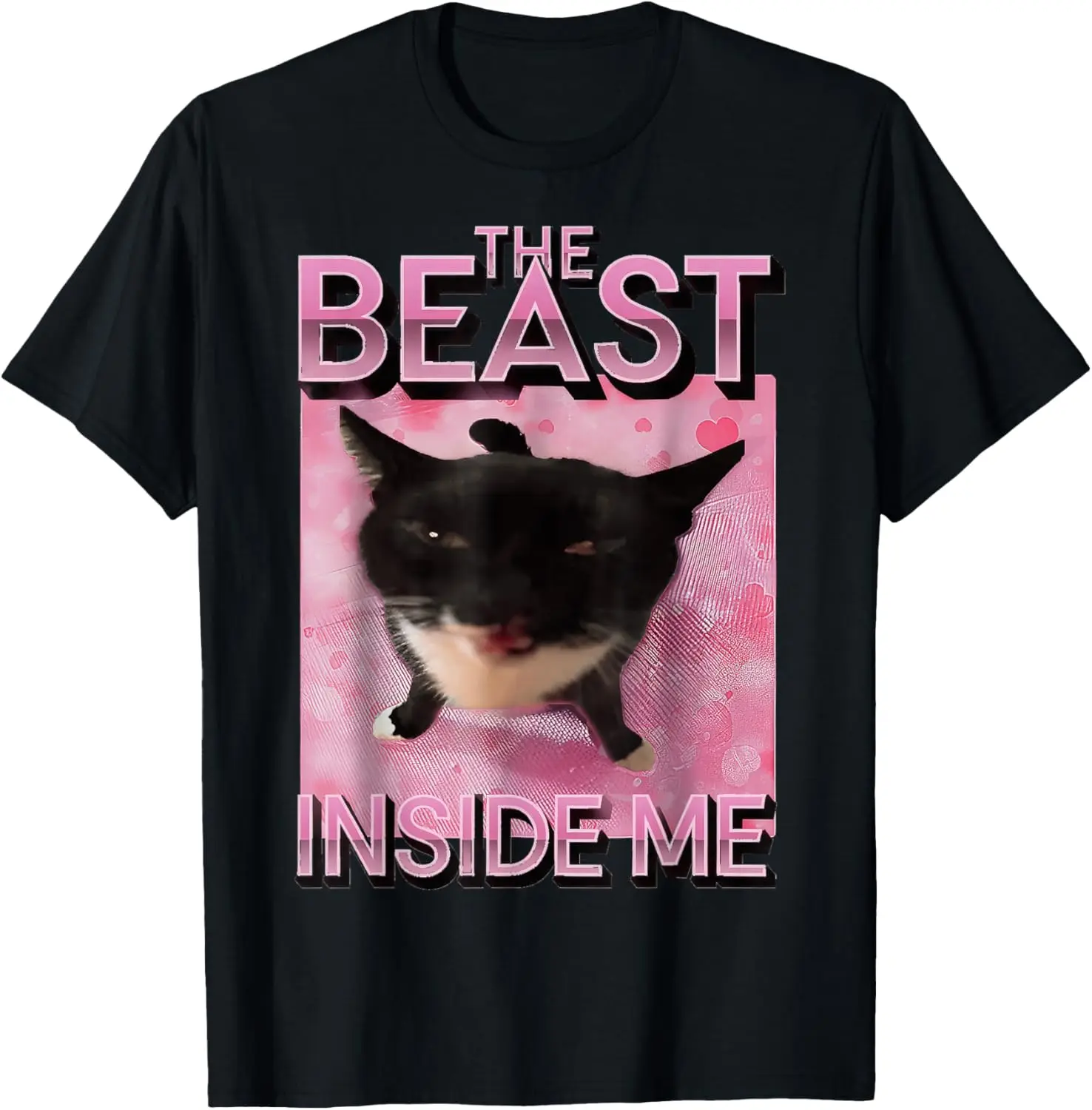 The Beast Inside Me Cat Meme T-Shirt For Men Women Kids 100% Cotton Trendy Y2K Short-Sleeve Tee-Soft, Quick-Drying,