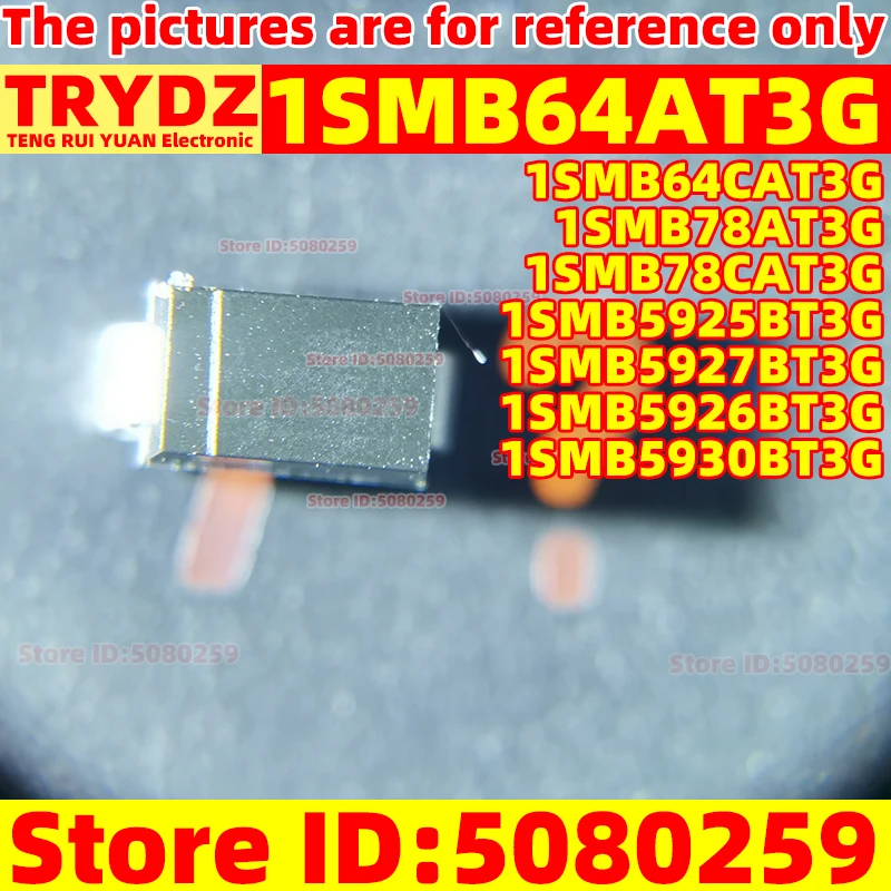 200-10pcs New 1SMB64AT3G 1SMB64CAT3G 1SMB78AT3G 1SMB78CAT3G 1SMB5925BT3G 1SMB5927BT3G 1SMB5926BT3G 1SMB5930BT3G SMB DO-214AA