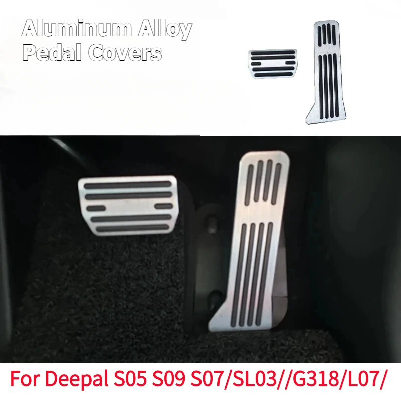 For Deepal S05 S09 S07/SL03//G318/L07/ 2025 Aluminum Alloy Car Foot Fuel Brake Pedal Cover Interior Accessories