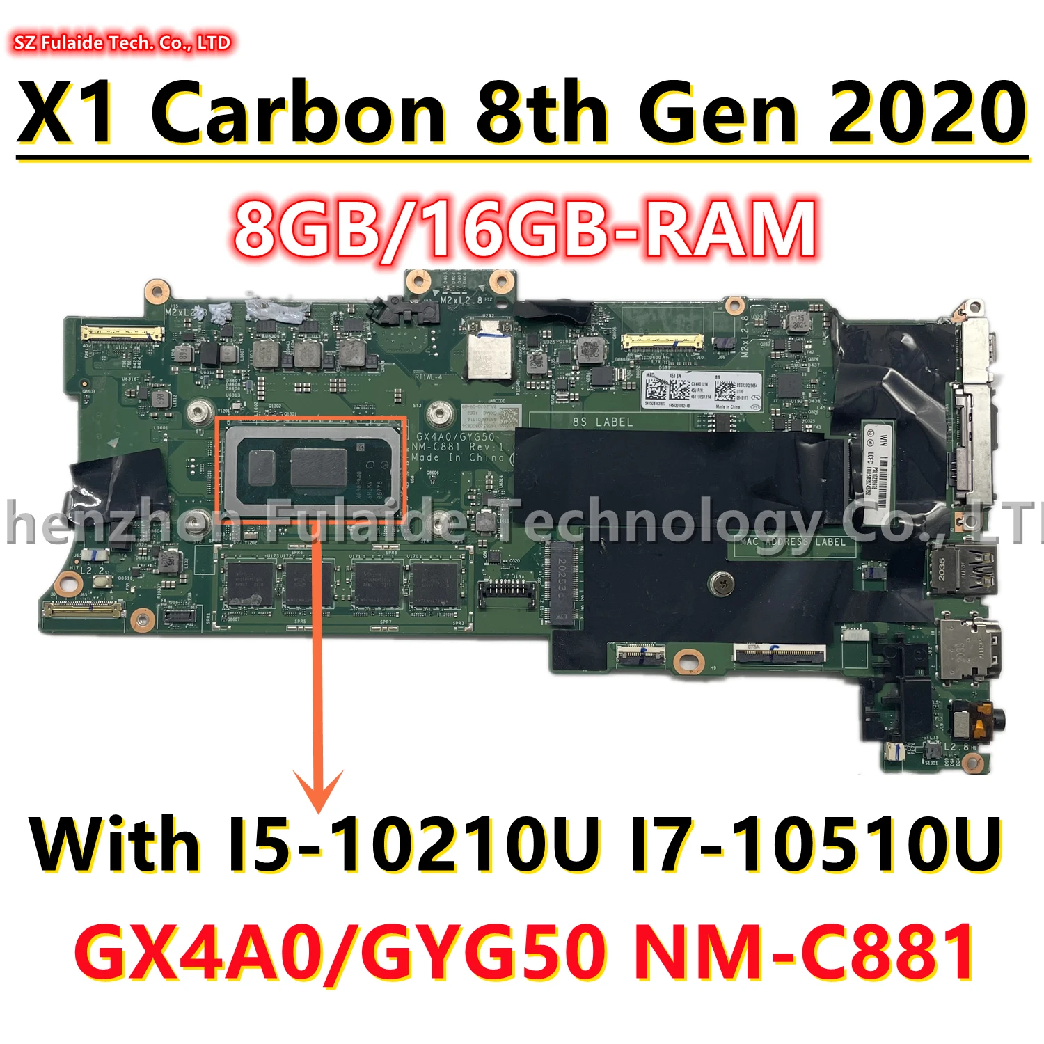 لوحة أم للكمبيوتر المحمول لينوفو ، X1 الكربون 8th الجنرال ، GX4A0 ، GYG50 ، NM-C881 ، I5-10210 ، I7-10510 ، وحدة المعالجة المركزية ، 8 GB ، 16GB RAM ، 5B21C69232 ، 5B20Z25523 ، 2020