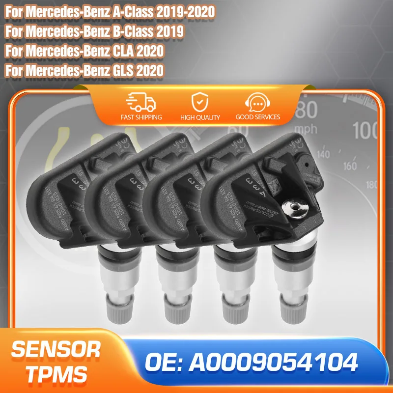 

Tire Pressure Sensor TPMS Sensor For Mercedes-Benz A B CLA GLB GLS Class W177 W247 C118 X247 X167 Parts A0009054104 433 MHz