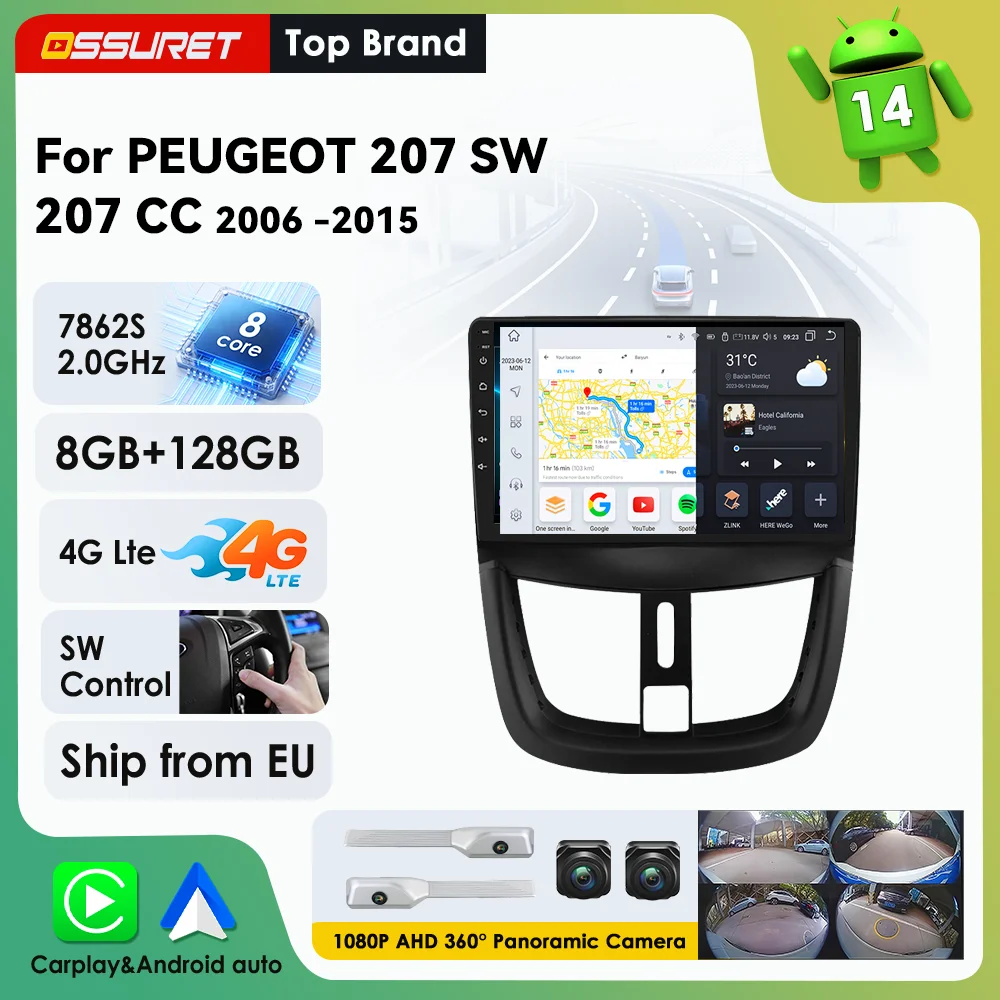 Lecteur multimédia vidéo Android pour voiture, compatible avec PEUGEOT 207 SW, 207 CC, modèles 2006-2015. Radio GPS avec Carplay sans fil, caméra 360, unité centrale, navigation, stéréo, audio, DSP, RDS, écran.