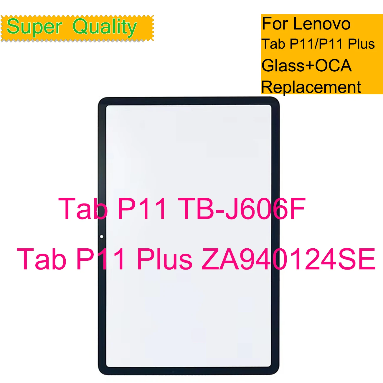 

10Pcs/Lot For Lenovo Tab P11 / P11 Plus TB-J606F TB-J606L TB-J606 TB-J616 Touch Screen Panel Front Outer LCD Glass Lens With OCA