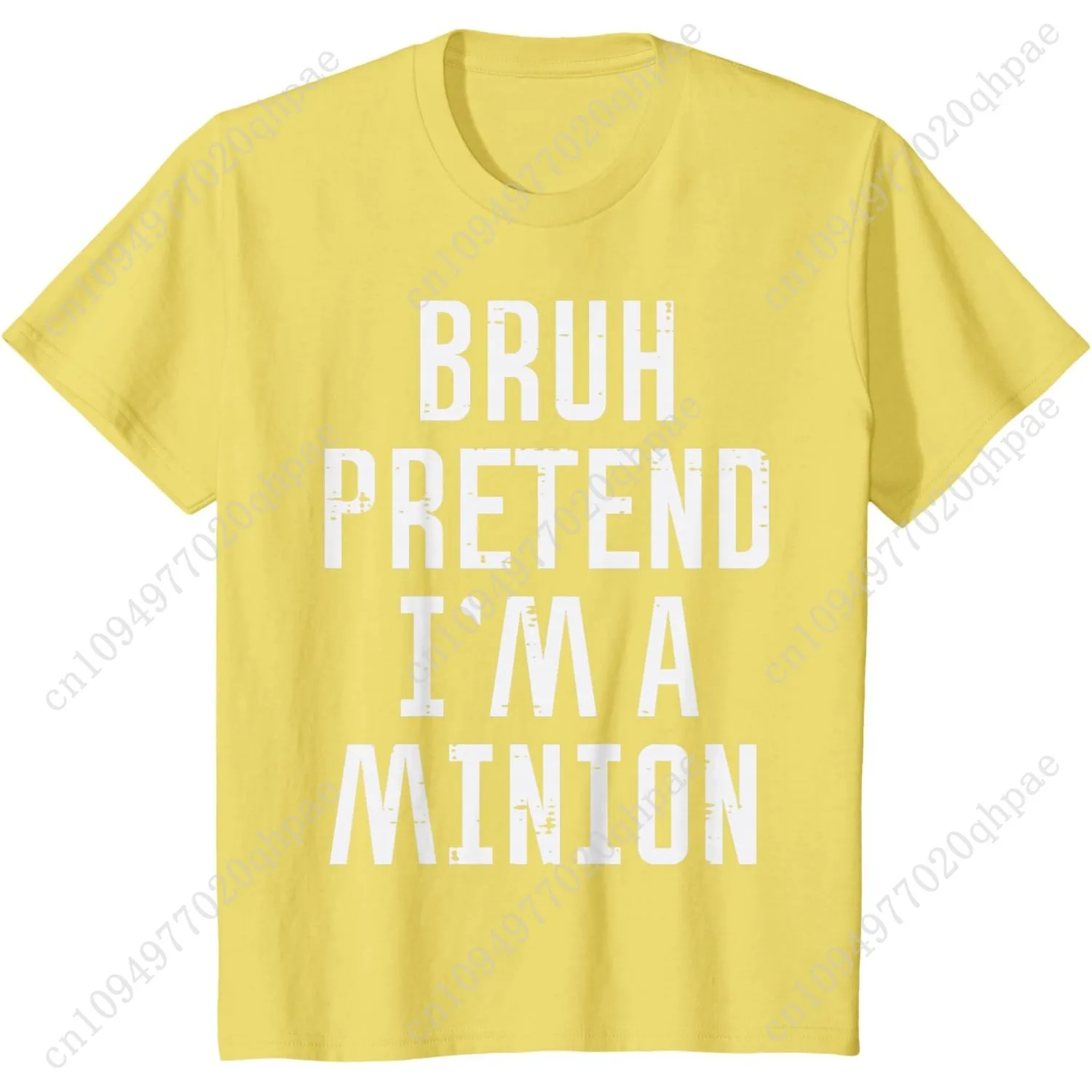 Halloween Bruh Pretend Im Minion Funny Costume Women Kid Men T-Shirt