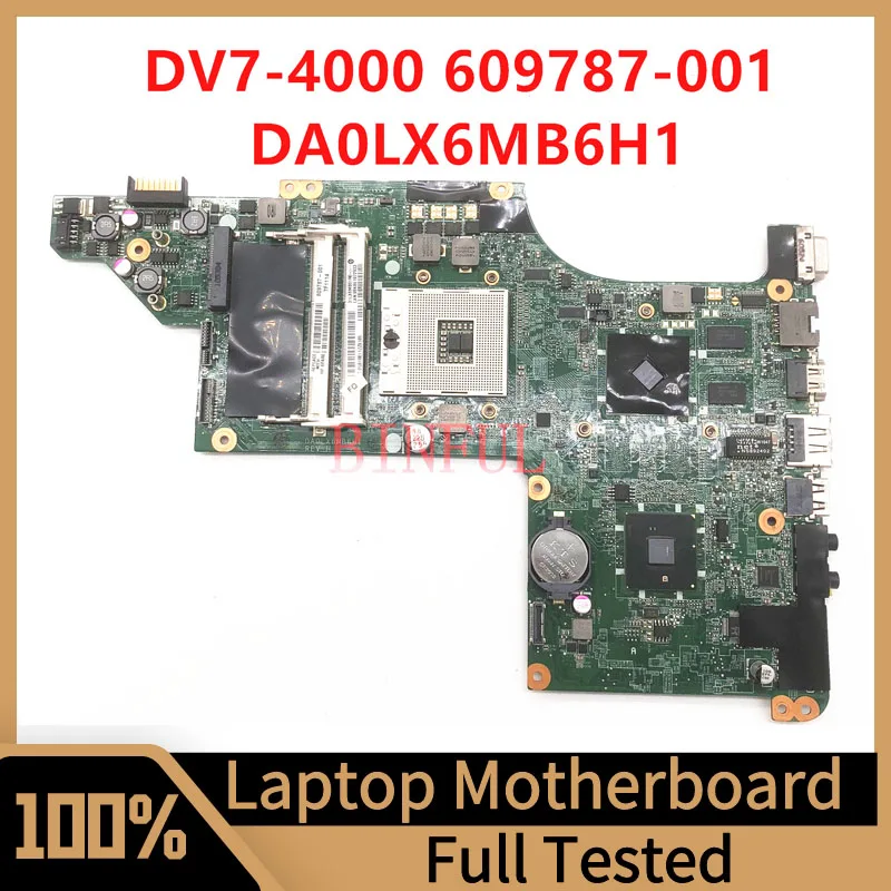 

609787-001 609787-501 609787-601 For HP DV7-4000 Laptop Motherboard DA0LX6MB6H1 HM55 HD5470 512M-GPU 100% Tested Working Well